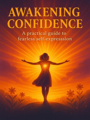 cover image of Awakening Confidence